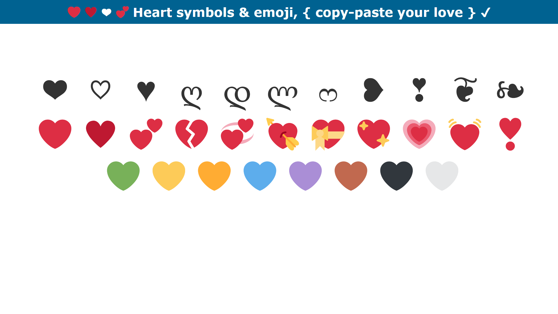 ❤ ♥ ❤ 💕 Heart symbols emoji copy paste your love² ✓. Source. 