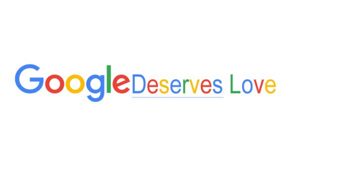 Why Google Deserves Our Love