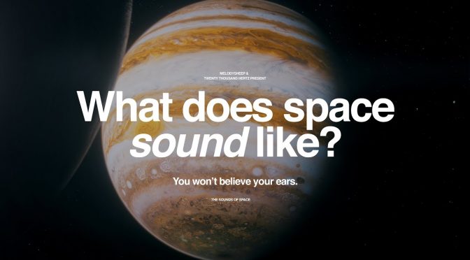 The Wonders of Sound and Space