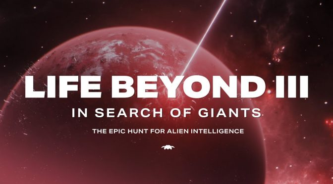 In Search of Giants – The hunt for intelligent alien life (LIFE BEYOND, #3)
